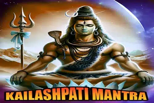 Kailashpati Mantra for Wealth & Moksha