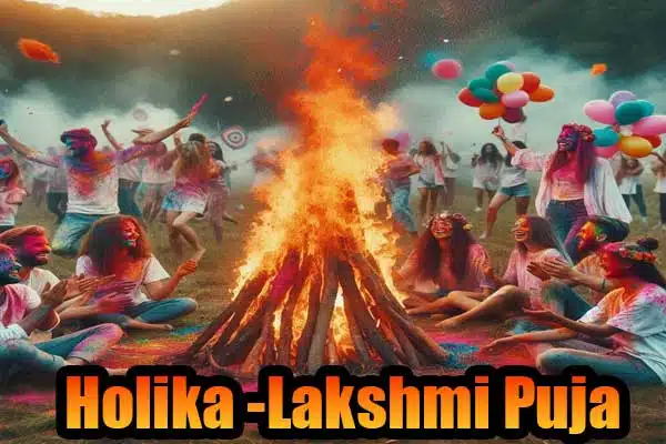 Holika -Lakshmi Puja