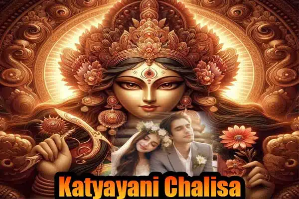 Katyayani Chalisa paath for relationship