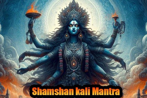 Shamshan kali Mantra for Strong Protection