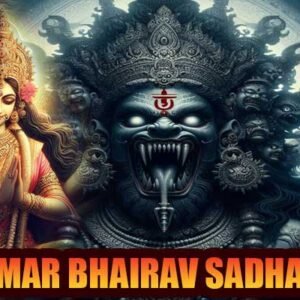 Amar Bhairav Sadhana For Power & Health