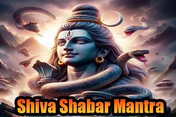 Shiva Shabar Mantra for Wealth & Family Peace