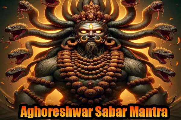 aghoreshwar sabar mantra