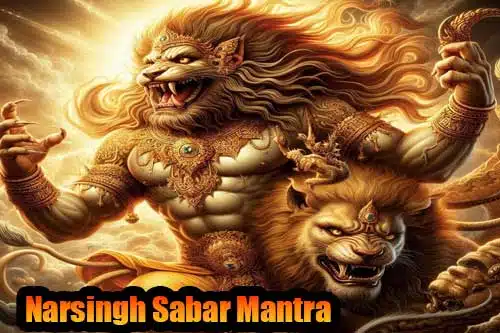 Narsingh Sabar Mantra for Strong Protection