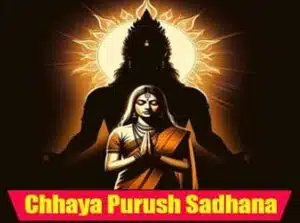 chhaya purush sadhana shivir