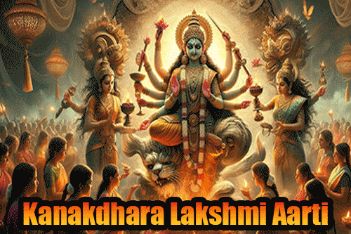 Kanakdhara Lakshmi Aarti - Wealth and Peace